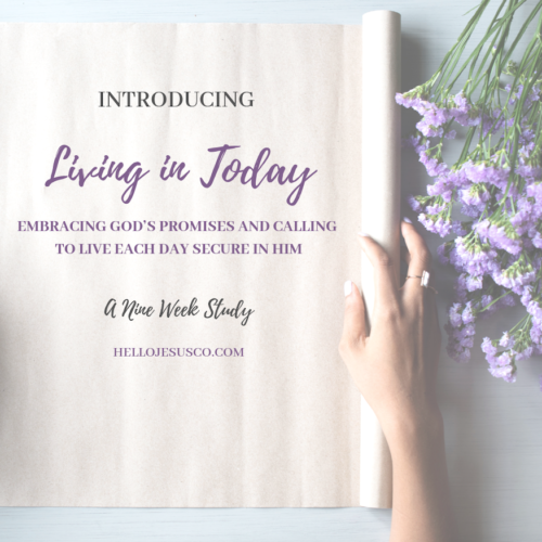 Living in Today | 9 Week reading plan or indepth Bible study